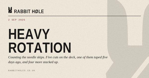 Heavy Rotation, 2 Sep 2026: Heavy Rotation