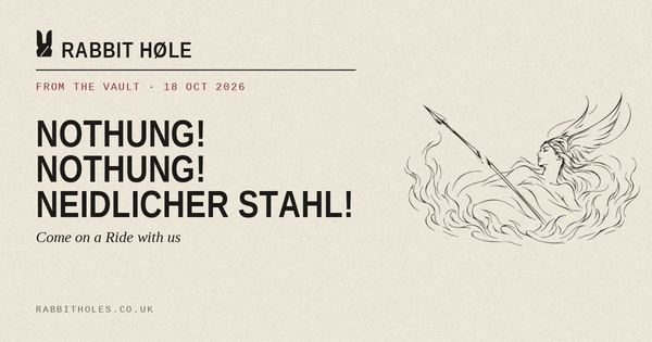 From The Vault: Nothung! Nothung! neidlicher Stahl! · Richard Wagner, Die Walküre, printed by Rabbit Høle.