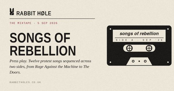 The Mixtape: Songs of Rebellion (5 September 2026), printed by Rabbit Høle.